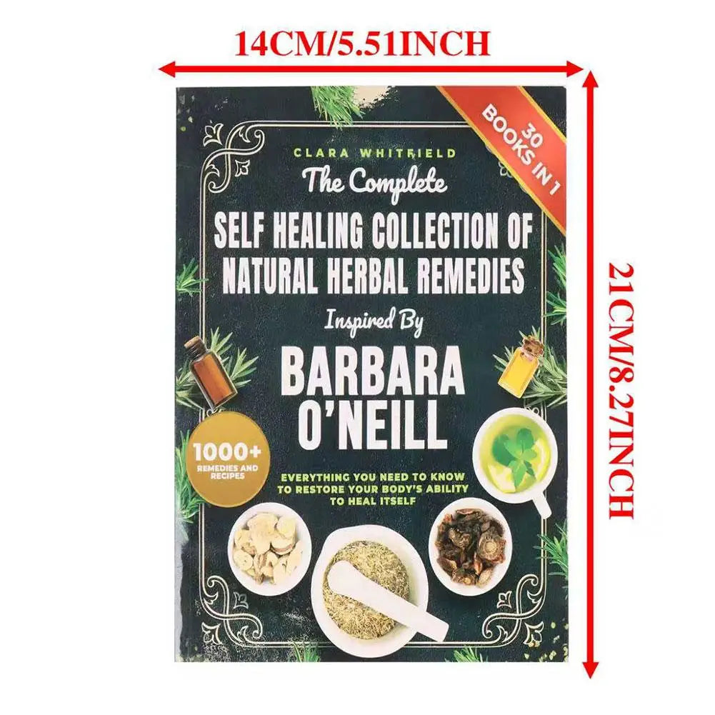 The Complete Natural Herbal Self-Healing Remedies – 1000+ Herbal Recipes & Home Remedies Book for Body Recovery, Holistic Wellness, Healthy Daily Living & Natural Healing